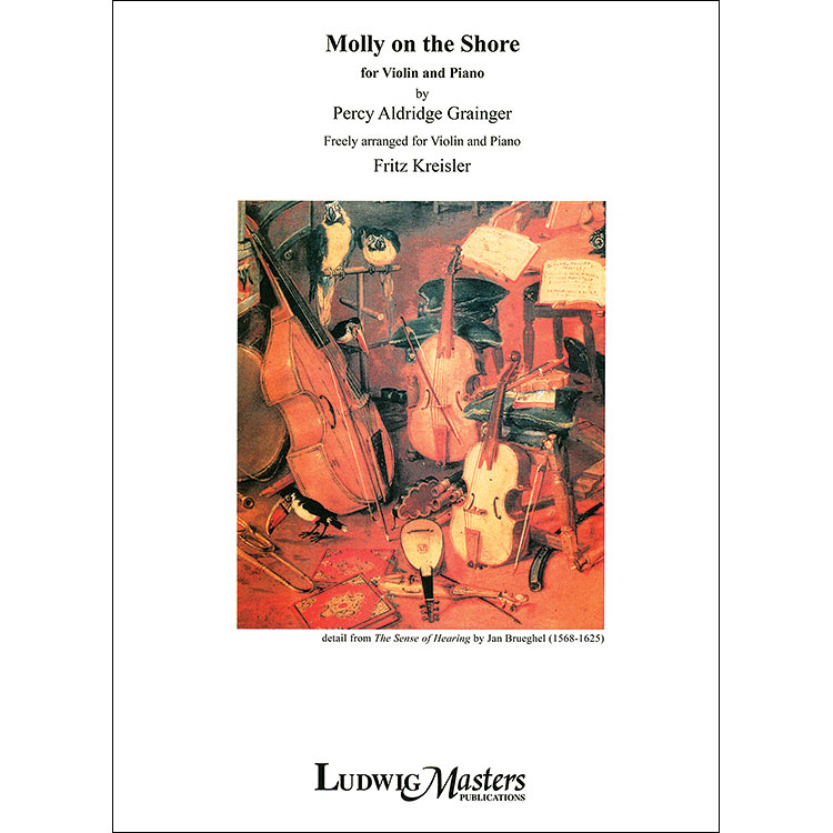 Molly on the Shore for violin and piano (arr. Kreisler); Percy Grainger