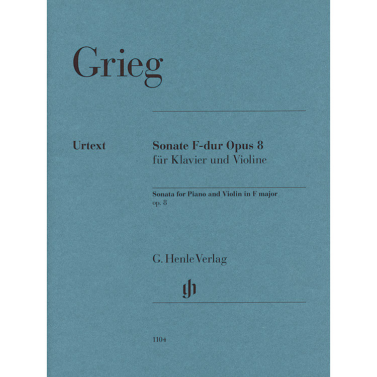 Sonata in F Major, Op.8, for violin and piano; Edvard Grieg (Henle)