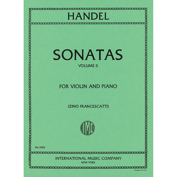 Six Sonatas, Vol. 2 for violin and piano; George Frideric Handel