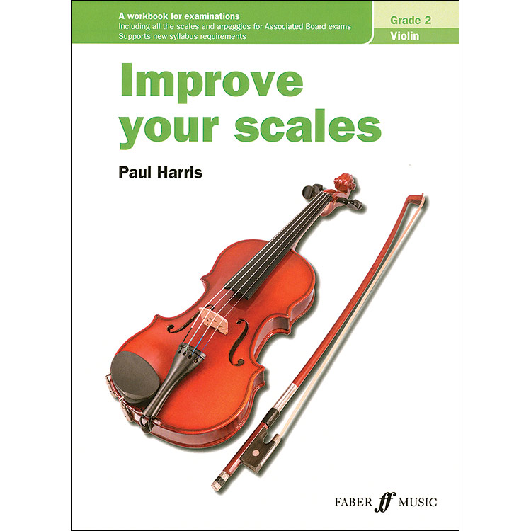 Improve Your Scales! Grade 2 for violin; Paul Harris