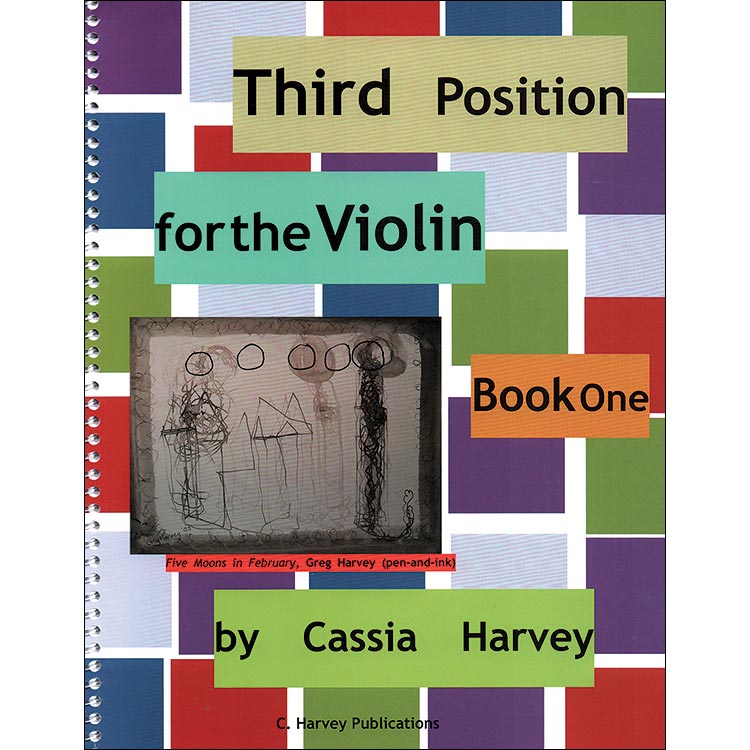 Third Position for the Violin, Book 1; Cassia Harvey (C. Harvey Publications)