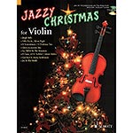 Jazzy Christmas for Violin, Book/CD (Hal Leonard)