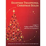Eighteen Traditional Christmas Solos, for violin with piano (Last Resort)