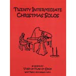Twenty Intermediate Christmas Solos, for violin and piano (Last Resort)