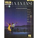 La La Land, violin with audio access; Justin Hurwitz (Hal Leonard)