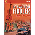 The Latin American Fiddler, for violin with online audio; Edward Huws Jones (Boosey & Hawkes)