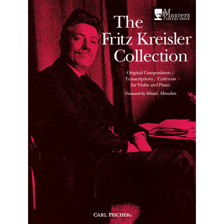 The Fritz Kreisler Collection, volume 1, for violin and piano; Various (Carl Fischer)