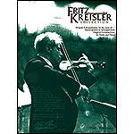The Fritz Kreisler Collection, Volume 2, for violin and piano (Carl Fischer)