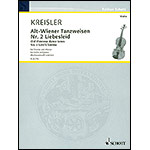 Liebesleid, for violin and piano; Fritz Kreisler (Rachmaninoff/Lidstrom) (Schott)