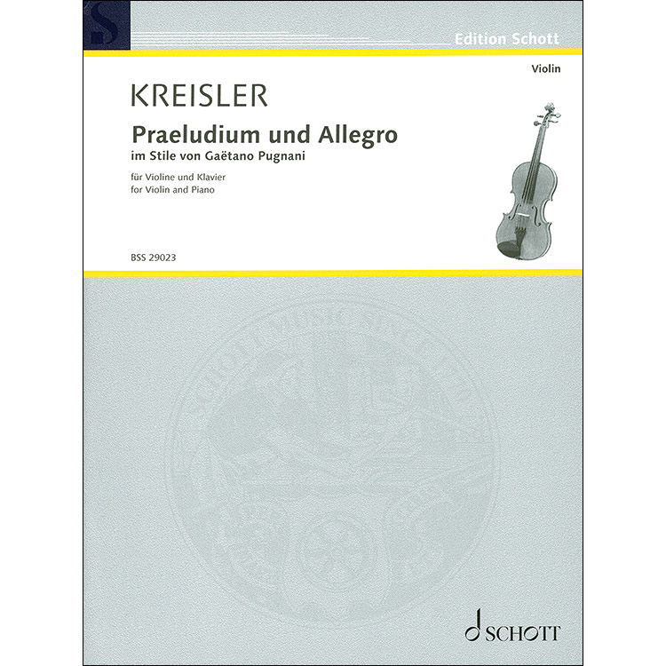 Praeludium and Allegro, for violin and piano; Fritz Kreisler (Schott)