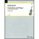 Praeludium and Allegro, for violin and piano; Fritz Kreisler (Schott)