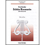 Schon Rosmarin, for violin and piano; Fritz Kreisler (Carl Fischer)