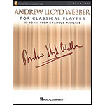 Andrew Lloyd Webber For Classical Players for violin with online audio access (Hal Leonard)