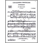 Intermezzo from Cavalleria Rusticana for violin and piano; Pietro Mascagni (Heugel)