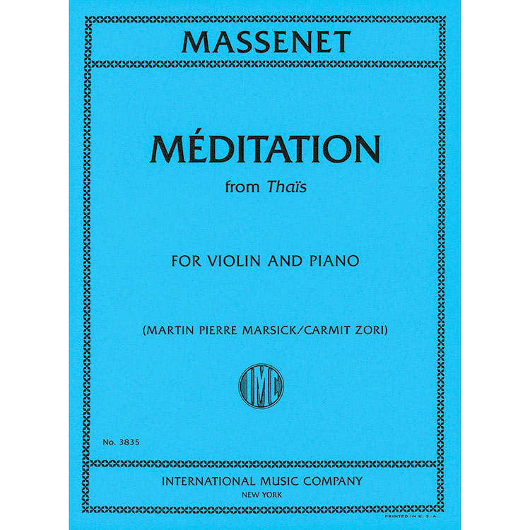 Meditation from "Thais" for violin and piano; Jules Massenet (International Music)