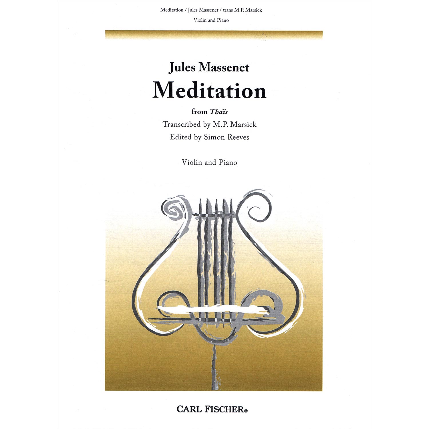 Meditation from Thais, violin piano; Jules Massenet Fischer) | Johnson String Instrument