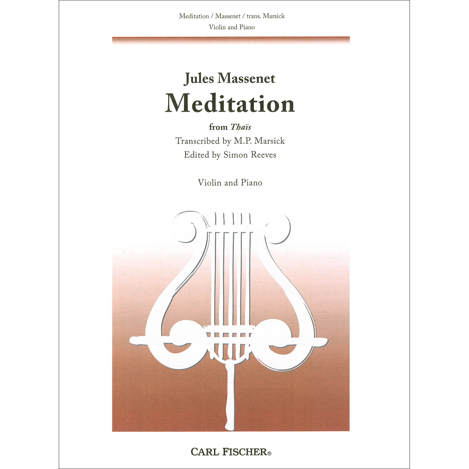 Meditation from Thais, violin piano; Jules Massenet Fischer) | Johnson String Instrument