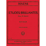 Etudes Brillantes, opus 36, book 2 for violin; Jacques-Fereol Mazas (International)