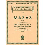 75 Melodious & Progressive Studies "Brilliantes", op. 36, book 2, violin; Jacques-Fereol Mazas (Schirmer)