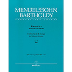 Concerto in E minor, Op.64 for violin and piano (1st edition, 1844) (urtext); Felix Mendelssohn (Barenreiter Verlag)