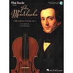 Concerto in E Minor, Op. 64 for violin solo with audio access; Felix Mendelssohn (Music Minus One)