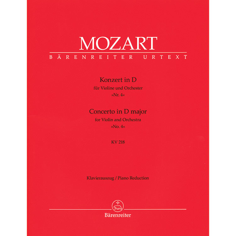 Concerto No. 4 in D Major, K. 218, for violin and piano (urtext); Wolfgang Amadeus Mozart