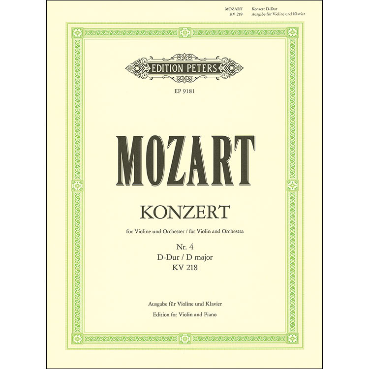 Concerto No. 4 in D, K.218 for violin and piano; Wolfgang Amadeus Mozart