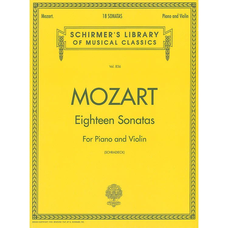 Eighteen Sonatas, for violin and piano; Wolfgang Amadeus Mozart