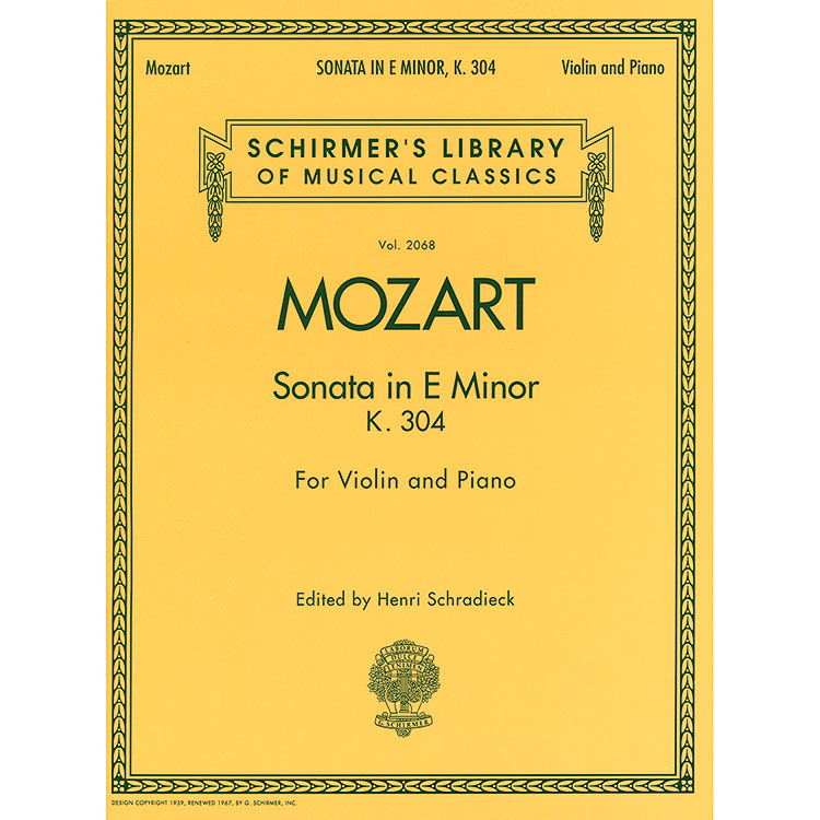 Sonata in E minor, K.304, for piano and violin; Wolfgang Amadeus Mozart