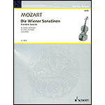 Viennese Sonatinas, for piano and violin; Wolfgang Amadeus Mozart (Schott)