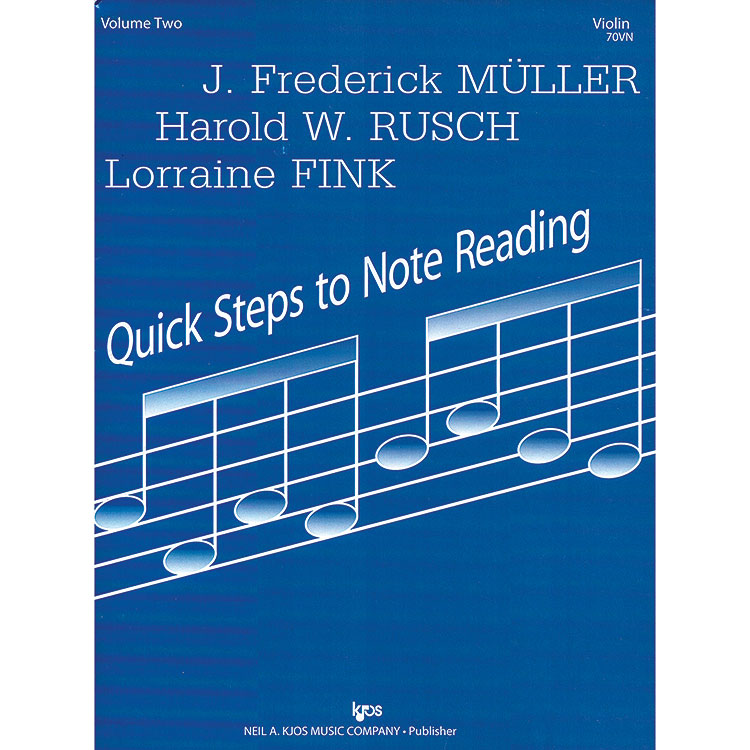 Quick Steps to Note Reading, Book 2, violin; Muller/Rusch (Kjos)