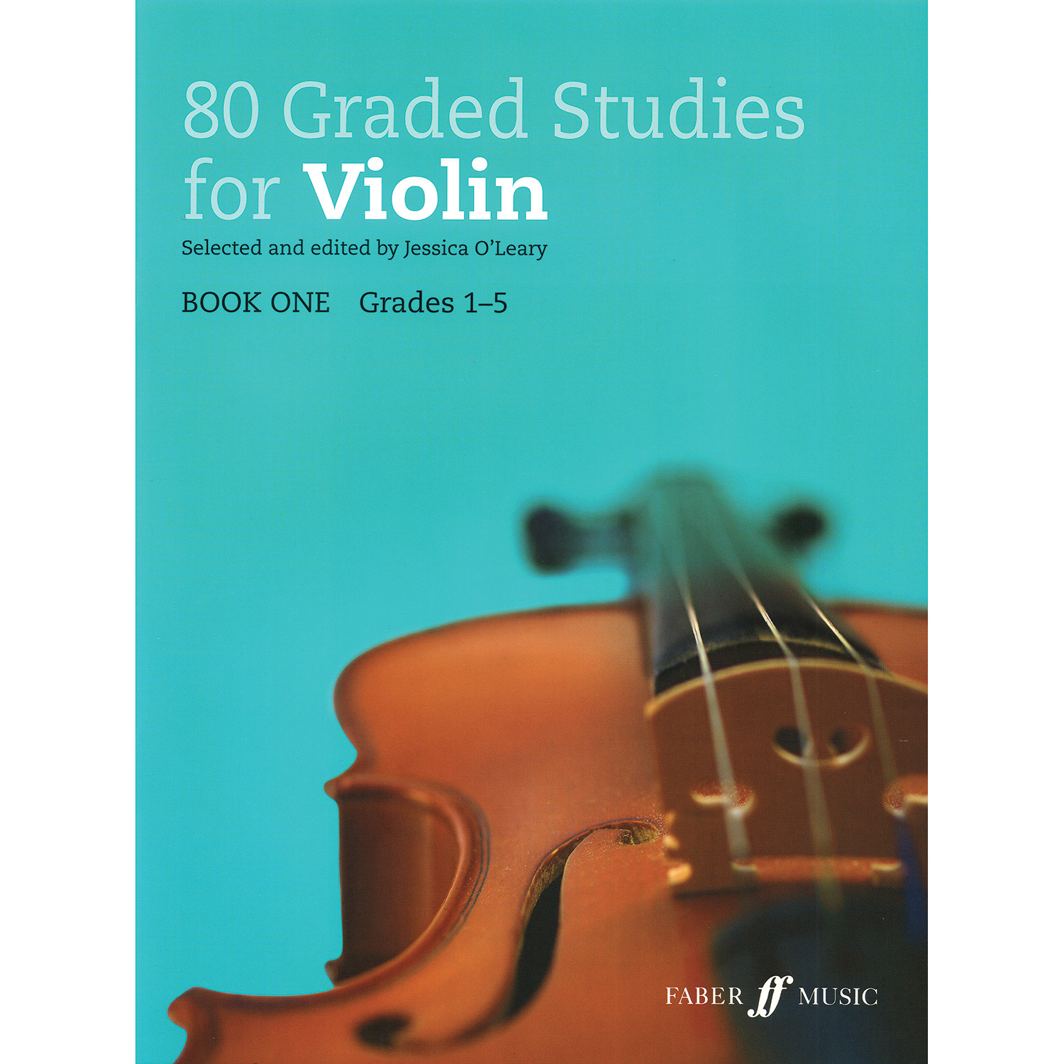 80 Graded Studies for Violin, book 1 (grades 15); selected and edited