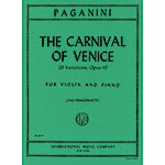 The Carnival of Venice, Op.10, for violin and piano; Nicolo Paganini (International)