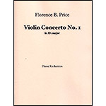 Concerto No. 1 in D Major for Violin and Piano; Florence Price (Schirmer)