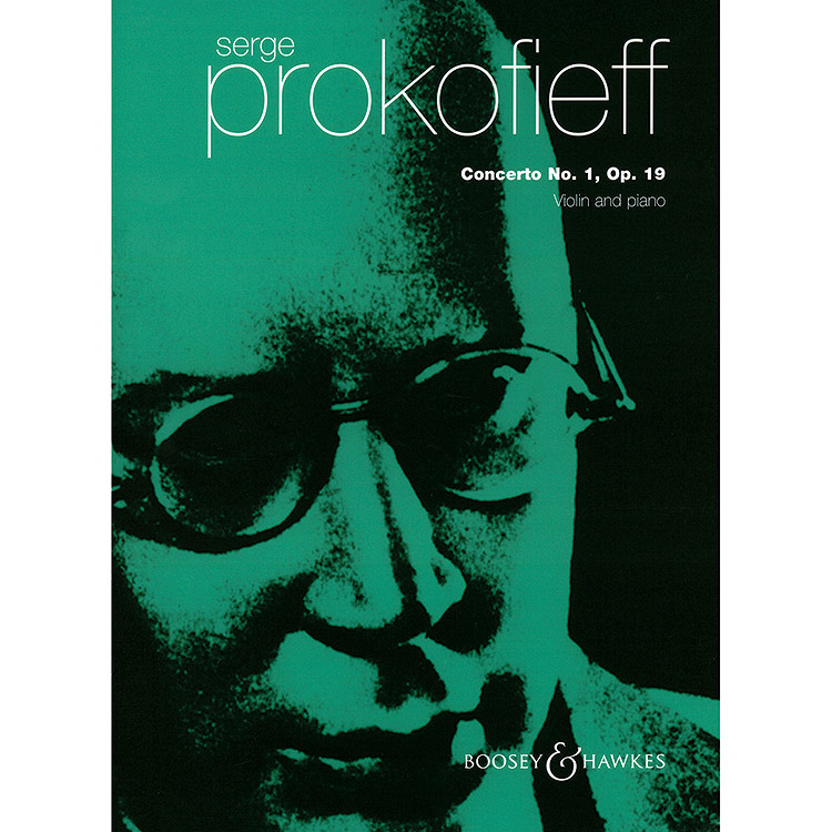 Concerto No. 1 in D Major, Op. 19, Violin and Piano; Sergei Prokofiev (Boosey & Hawkes)