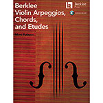 Berklee Violin Arpeggios, Chords, and Etudes, with online audio; Mimi Rabson (Berklee Press)