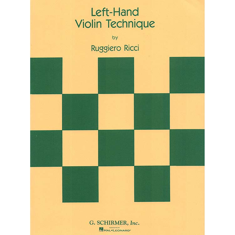 Left-Hand Technique, violin; Ruggiero Ricci (G. Schirmer)