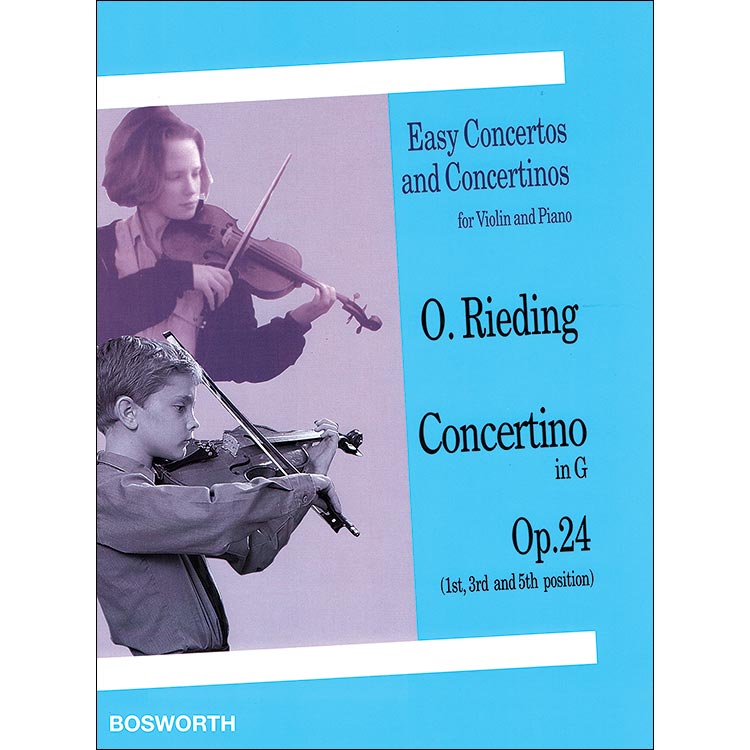 Concertino in G Major, Op. 24, for violin and piano; Oskar Rieding (Bosworth)