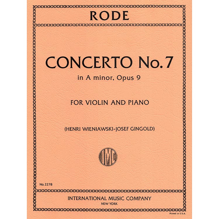 Concerto No. 7 in A Minor, Op. 9, for violin and piano; Pierre Rode (International)