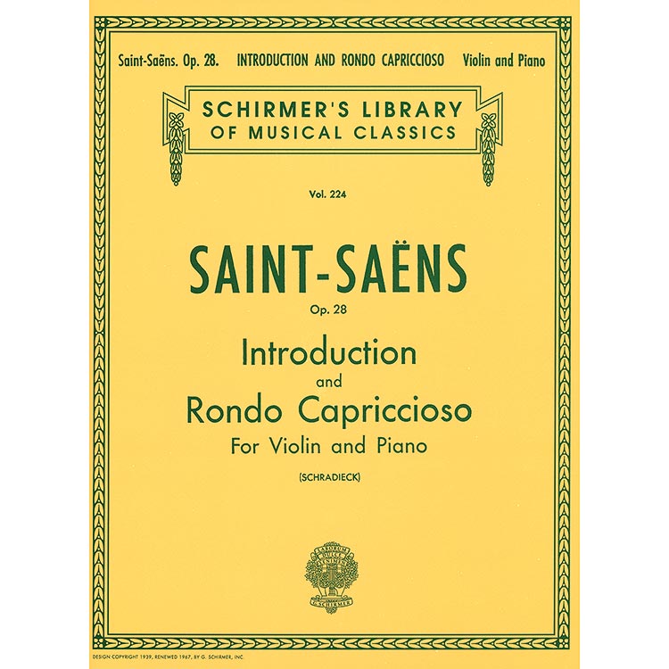 Introduction & Rondo Capriccioso, Op. 28, violin; Camille Saint Saens (G. Schirmer)