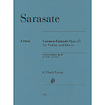 Carmen Fantasy, opus 25 for violin and piano; Pablo de Sarasate (G. Henle)