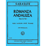 Romanza Andaluza, Op.22/1 (from Spanish Dances) for violin and piano; Pablo de Sarasate.
