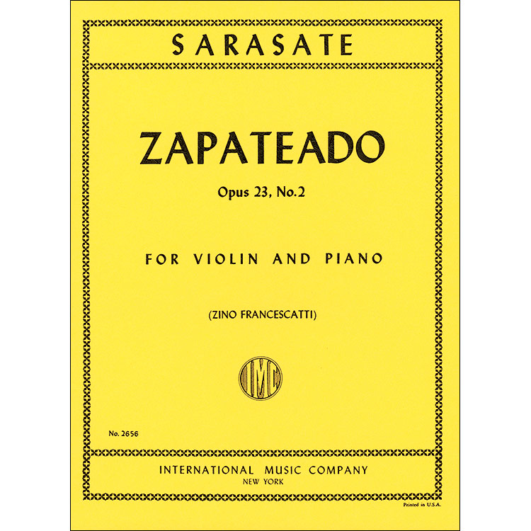 Zapateado, Op.23/2 (from Spanish Dances) for violin and piano; Pablo de Sarasate