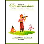 Early Start on the Violin, volume 1; Egon Sassmannshaus (Barenreiter Verlag)