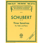 Three Sonatinas, Op. posth. 137 for violin and piano; Franz Schubert