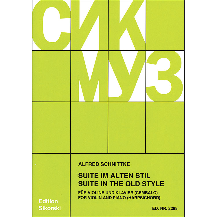 Suite in the Old Style, violin and harpsichord or piano; Alfred Schnittke