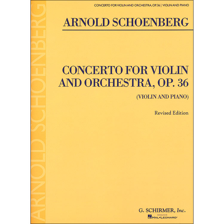Violin Concerto, Op. 36, for violin and piano; Arnold Schoenberg (G. Schirmer)