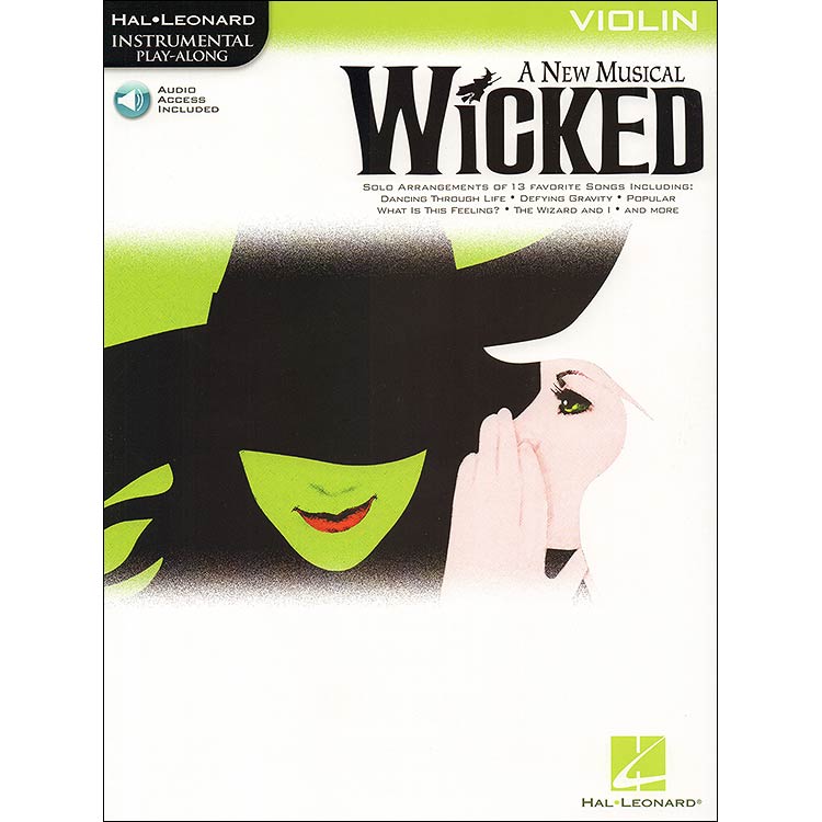 Wicked, violin, Book with Audio Access; Stephen Schwartz (Hal Leonard)