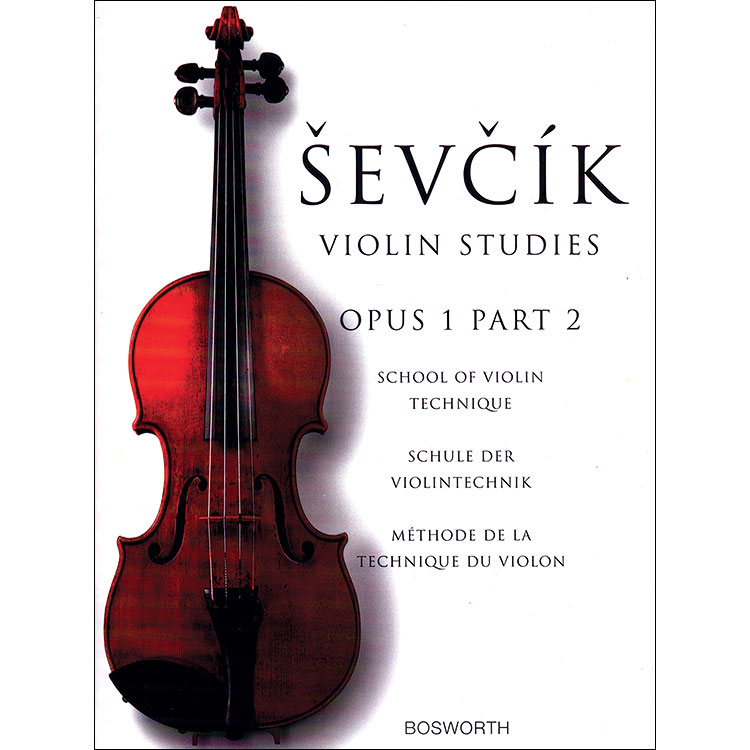 School of Violin Technics, Op. 1, Part 2, violin; Otakar Sevcik (Bosworth)