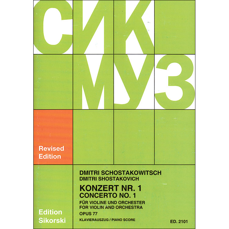 Concerto No. 1, Op. 77 (Op. 99) violin; Dimitri Shostakovich (Sikorski)